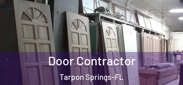 Door Contractor Tarpon Springs-FL