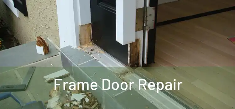  Frame Door Repair 