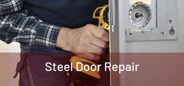 Steel Door Repair